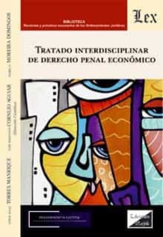 Tratado Interdisciplinar De Derecho Penal Economico