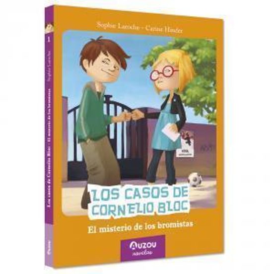 Los Casos De Cornelio Bloc 2: El Misterio De Los Bromistas