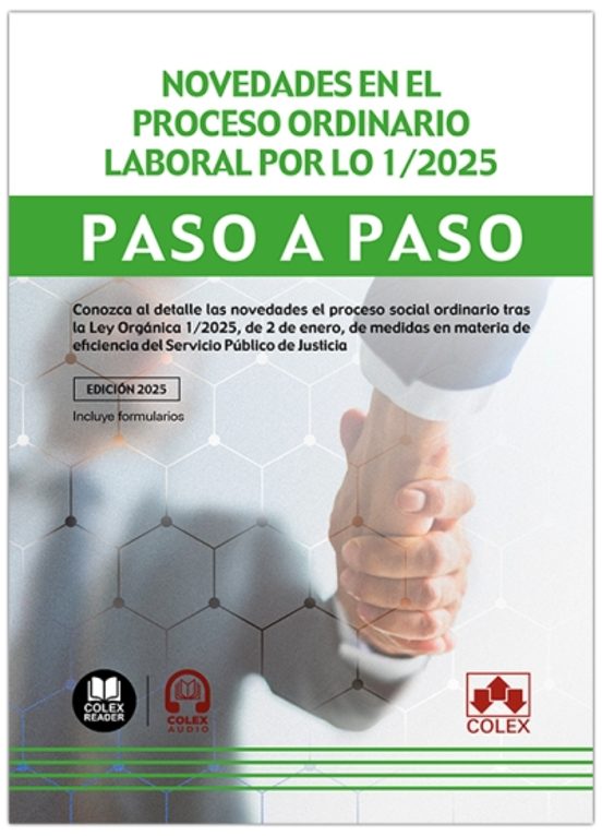 Novedades En El Proceso Laboral Por LO 1/2025. Paso A Paso