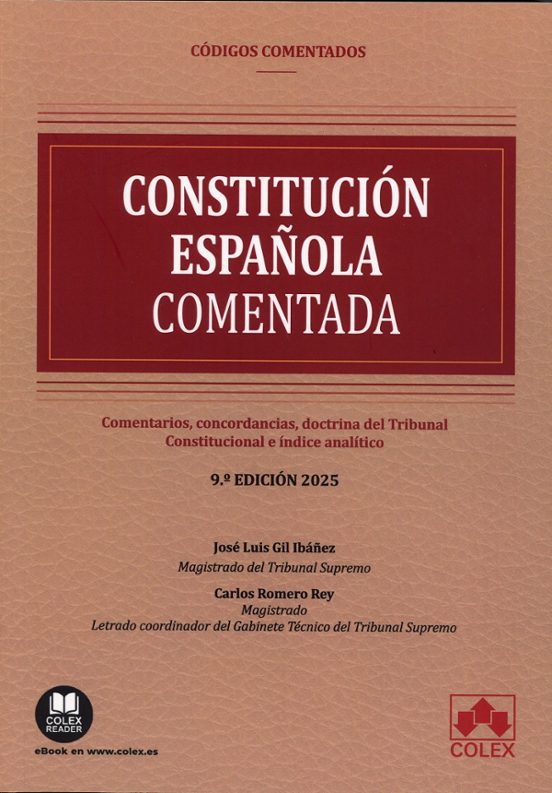 Constitución Española Comentada 2025