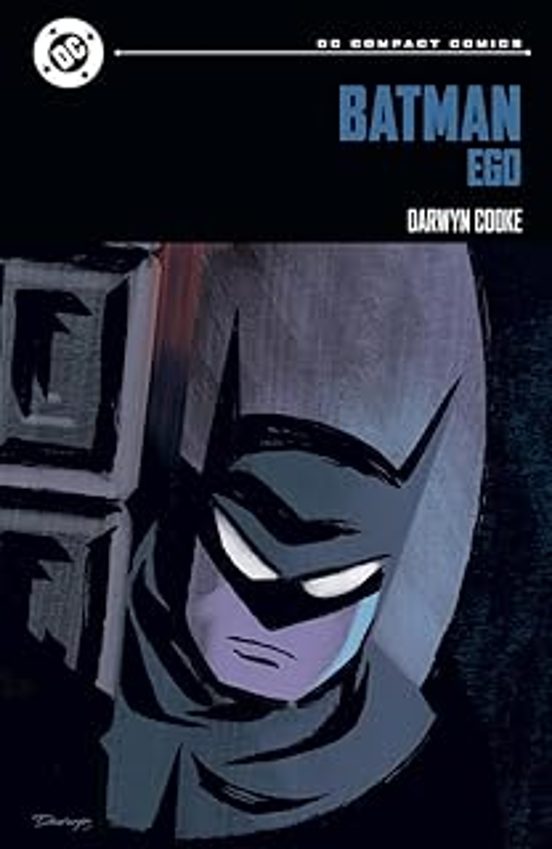 Batman: Ego Y Otras Historias