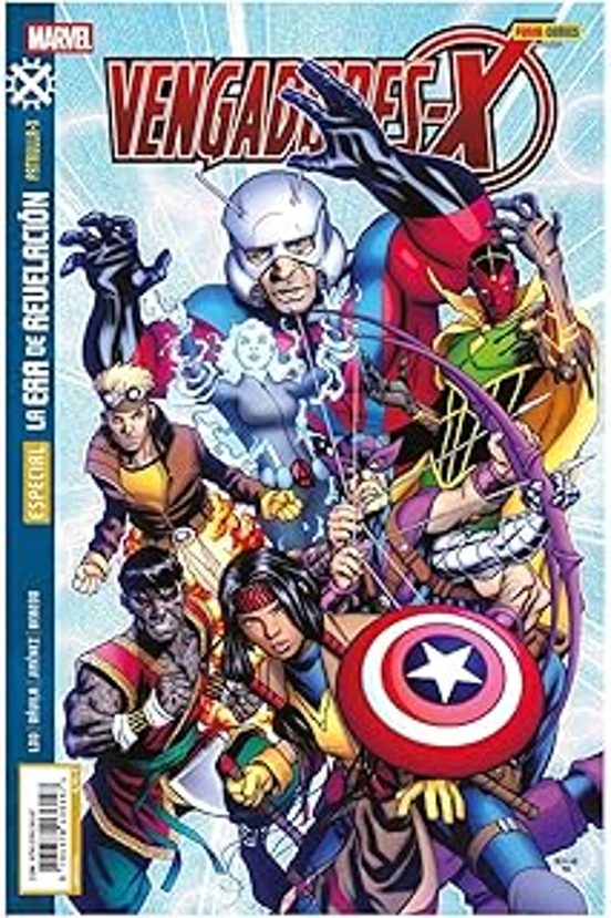 La Era De Revelacion: Vengadores-x
