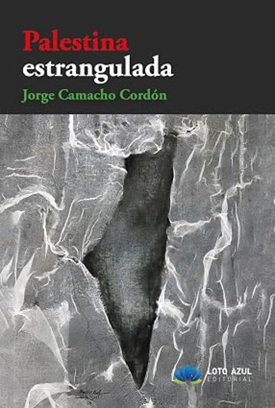 Palestina Estrangulada