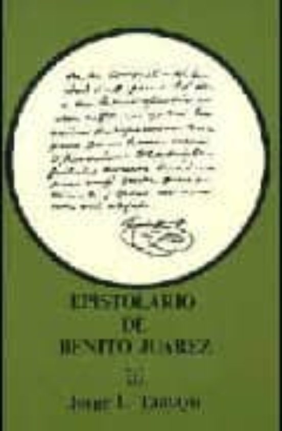 Epistolario de Benito Juarez