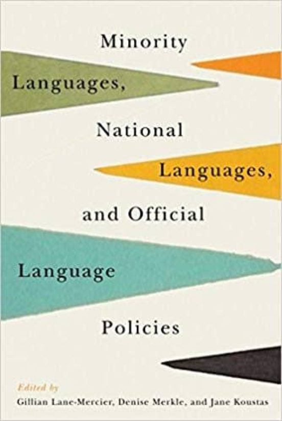 Minority Languages National Languages And Official Language Policies