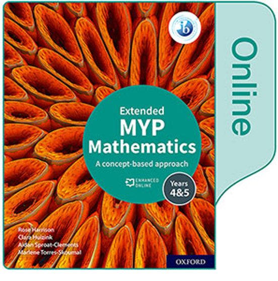 NEW MYP Mathematics 4&5 Extended: Enhanced Online Course Book