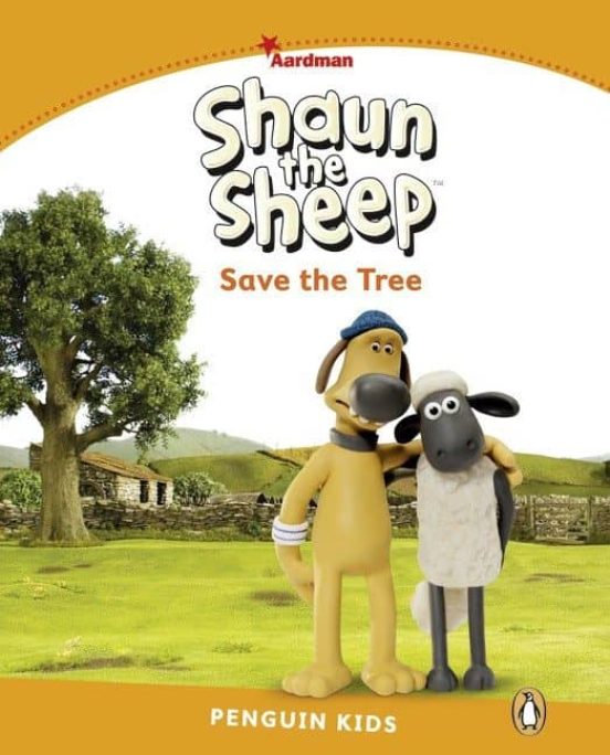 Penguin Kids 3 Shaun The Sheep Save The Tree Reader