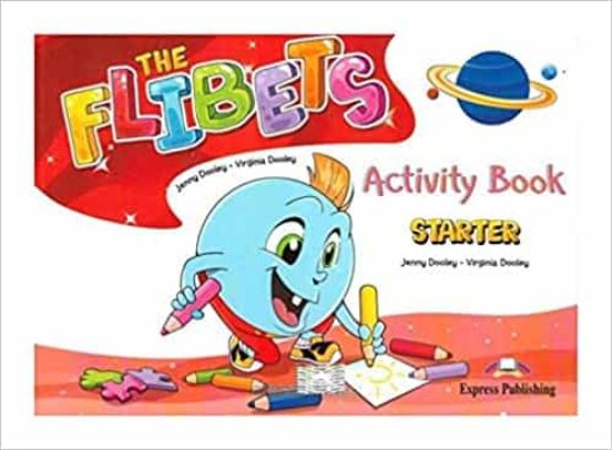 The Flibets Starter Activity Book Infantil 3 Años