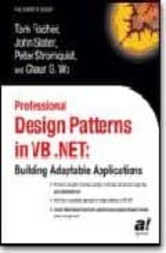 Professional Design Patterns In Vb.net : Building Adaptable Applicatio