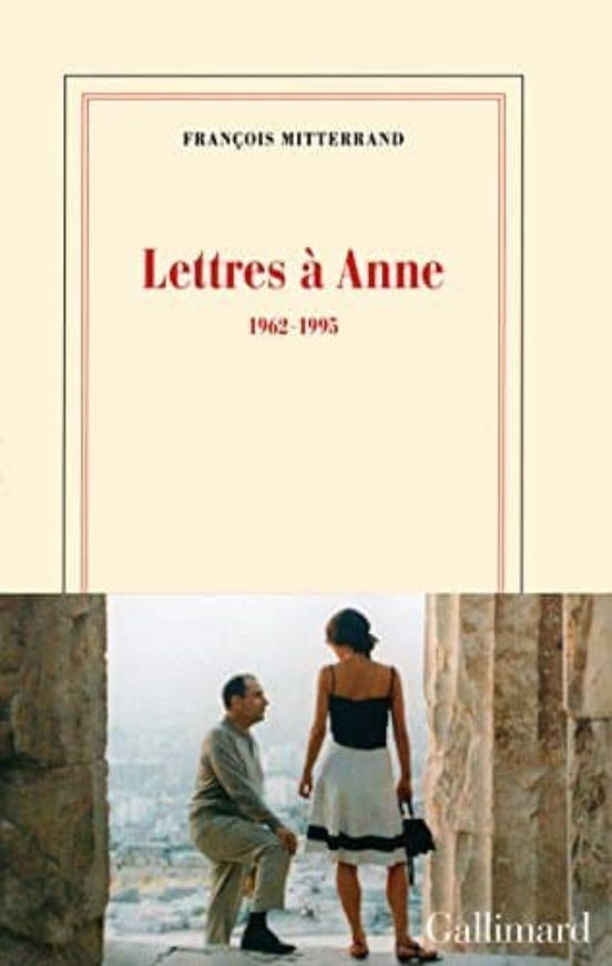Lettres A Anne: 1962-1995