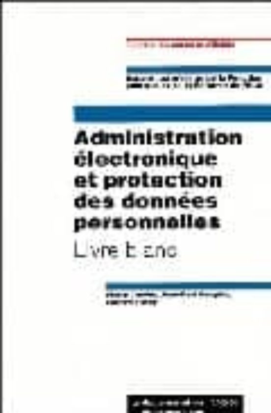 Administration Electronique Et Protection Des Donnees Personnelle S