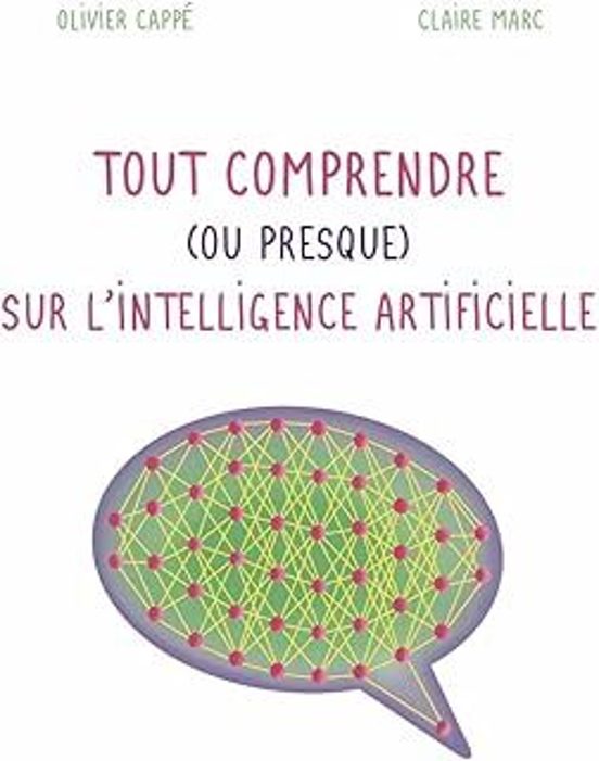 Tout Comprendre Sur Lintelligence Artificielle