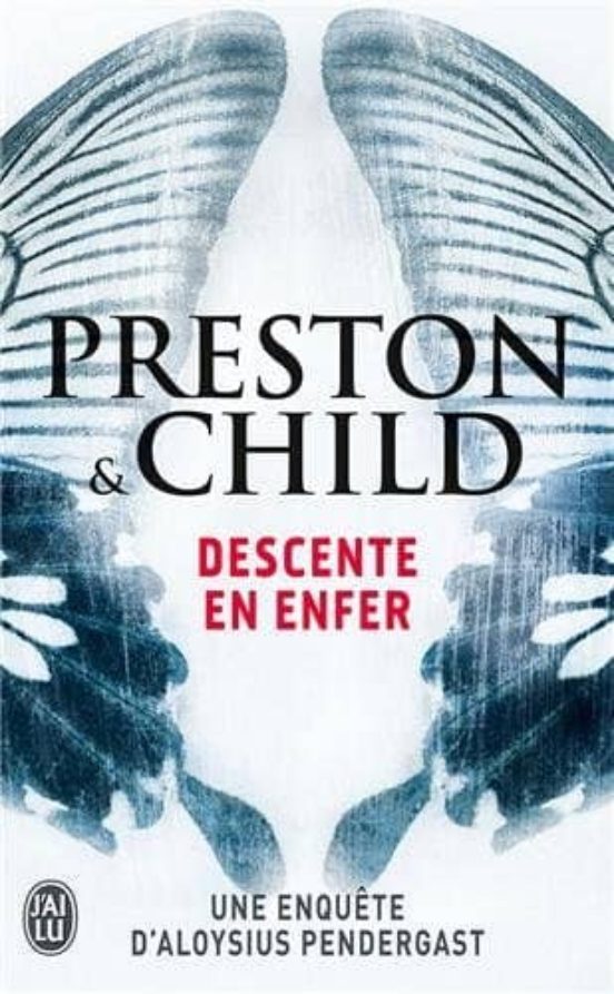 Descente En Enfer: Une Enquete D Aloysius Pendergast
