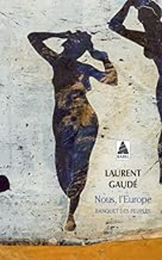 Nous L Europe: Banquet Des Peuples