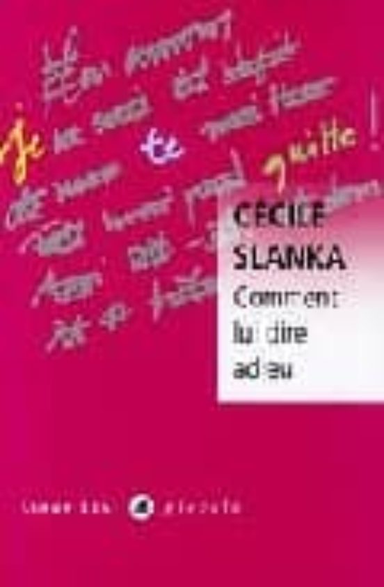 Comment Lui Dire Adieu