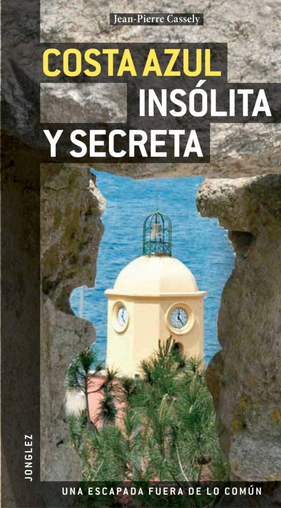 Costa Azul Insolita Y Secreta
