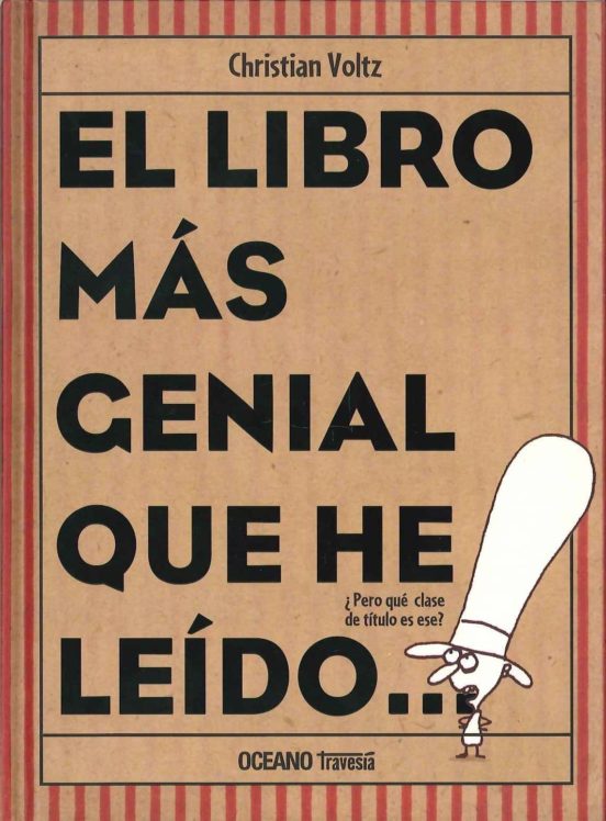 El Libro Mas Genial Que He Leido: ¿pero Que Clase De Titulo Es Es E?