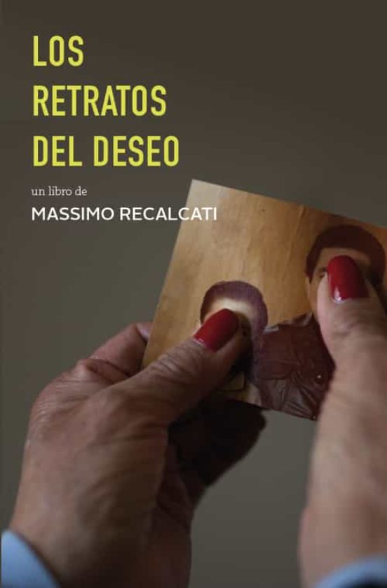 Los Retratos Del Deseo