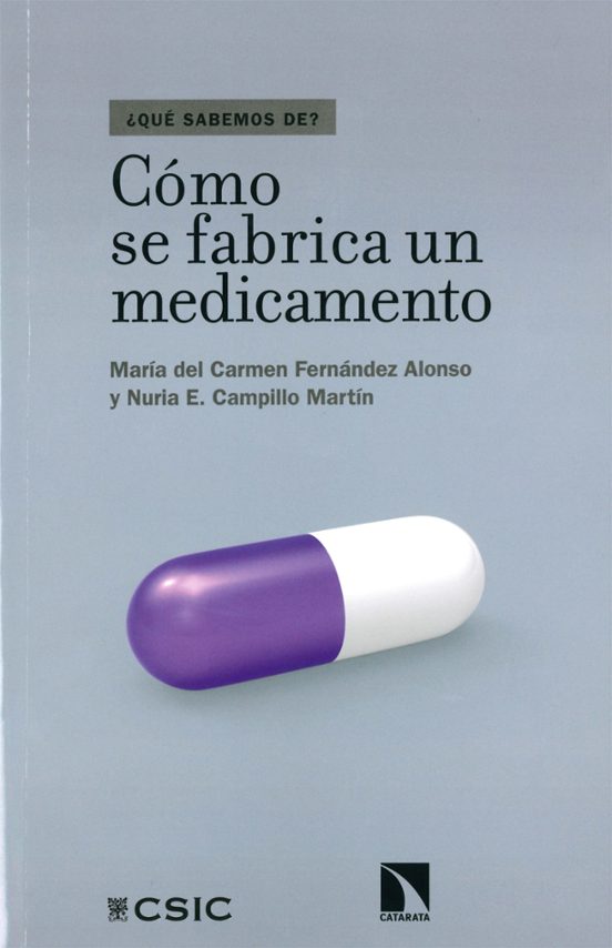 Cómo Se Fabrica Un Medicamento