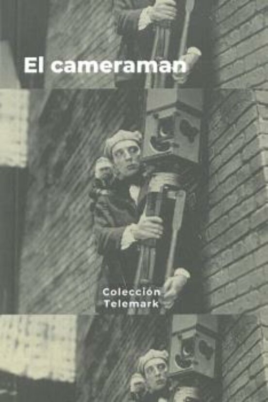 El Cameraman. Edward Sedwick. Noticiarios Sinfonías Urbanas Y Te Ledia