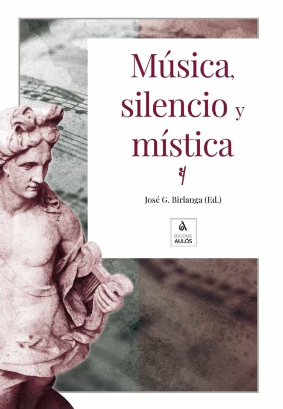 Musica Silencio Y Mistica
