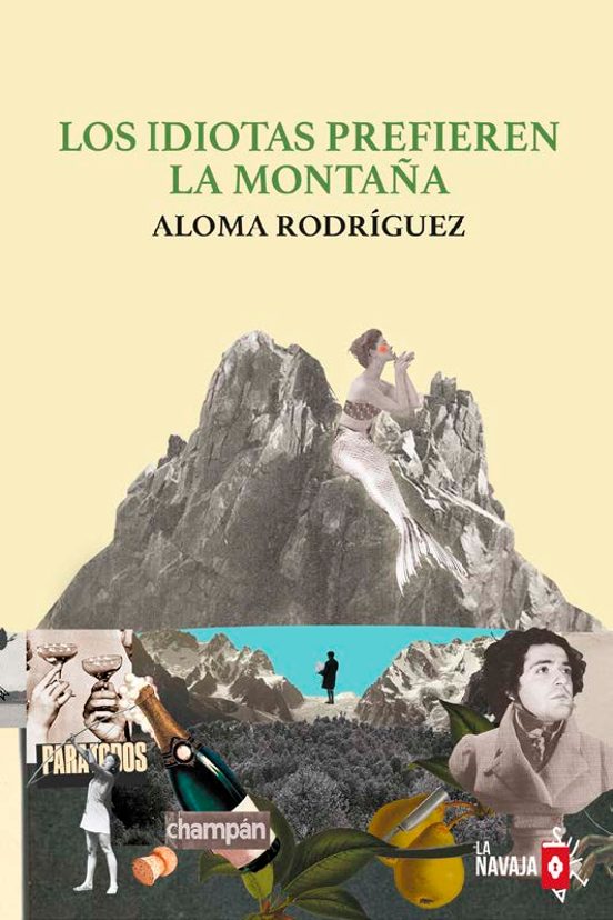 Los idiotas prefieren la montaña