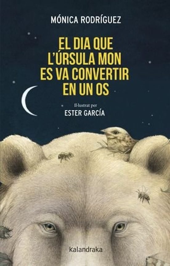 El Dia Que Úrsula Mon Es Va Convertir En Un Os