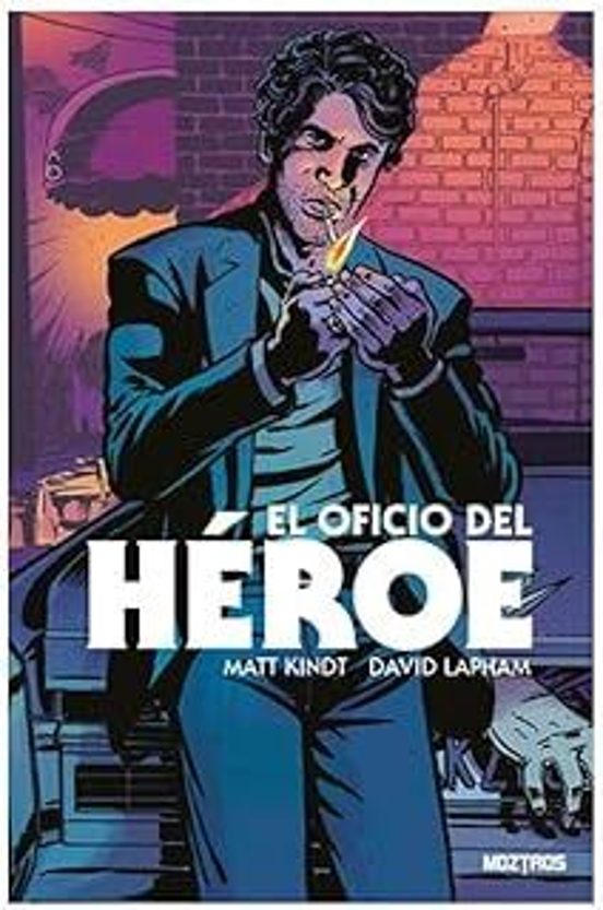 El Oficio Del Héroe