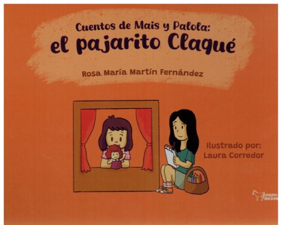 Cuento de Mais y Palola: el pajarito Claqué