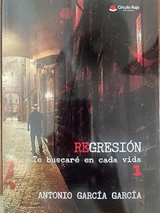 Regresión: Te Buscare En Cada Vida 1