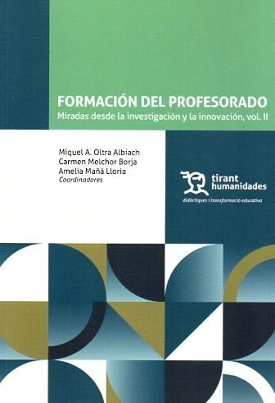 Formación Del Profesorado. Miradas Desde La Investigación Y La Innovac
