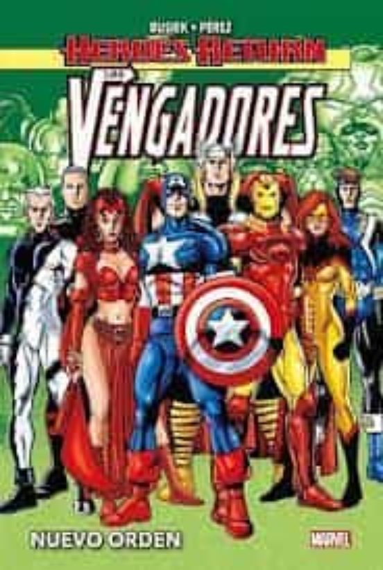Los Vengadores 3 Nuevo Orden Heroes Return