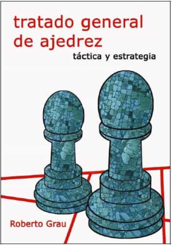 Tratado General De Ajedrez Ii_tactica Y Estrategia