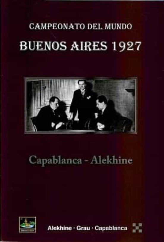 Buenos Aires 1927. Campeonato Del Mundo
