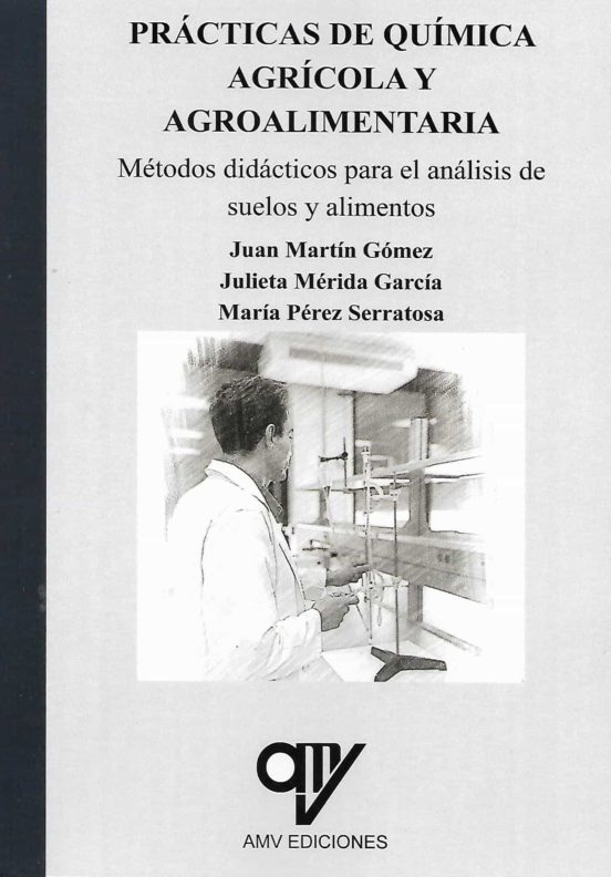 Prácticas De Química Agrícola Y Agroalimentaria