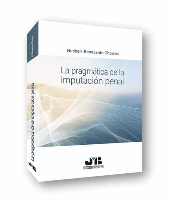 La Pragmática De La Imputación Penal