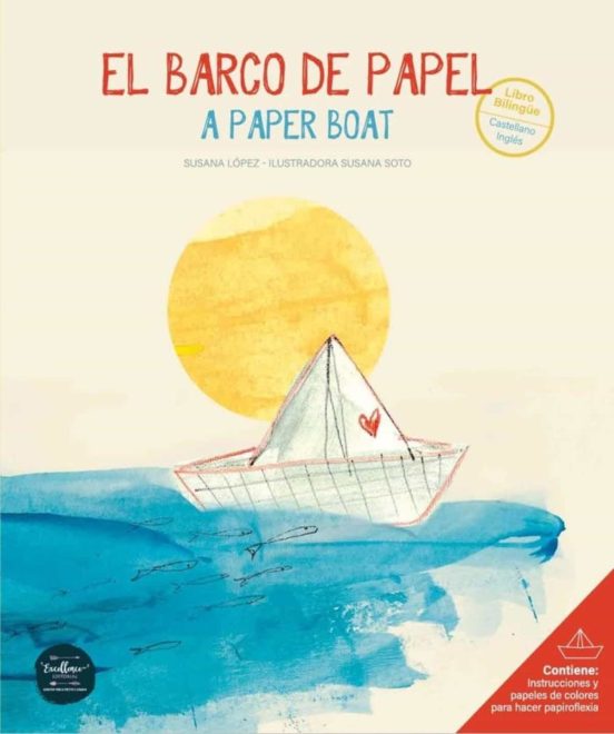 El Barco De Papel / A Paper Boat