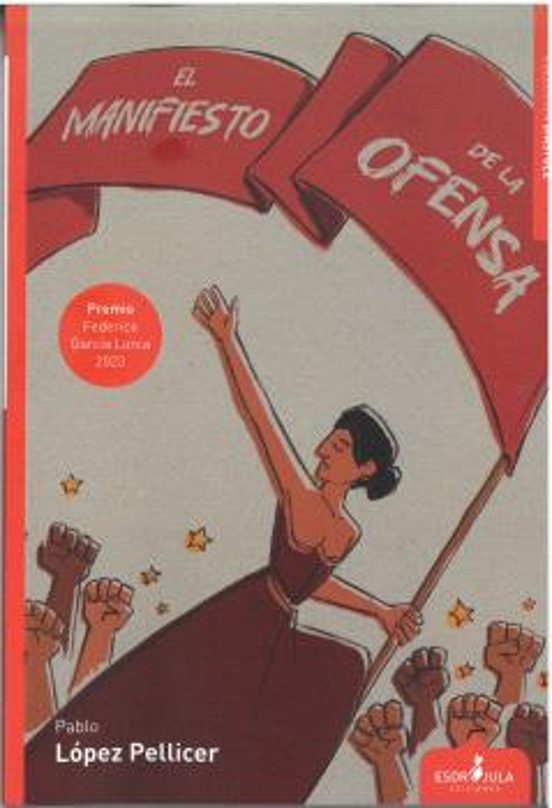 El Manifiesto De La Ofensa
