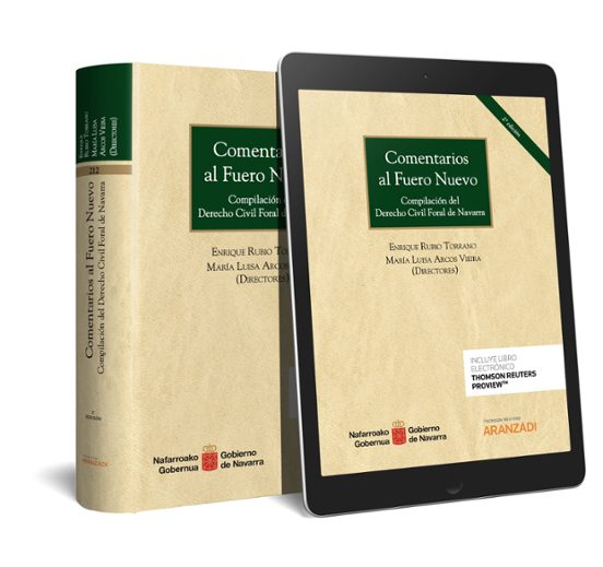 Comentarios al Fuero Nuevo: Compilacion del Derecho Civil Foral de Nav