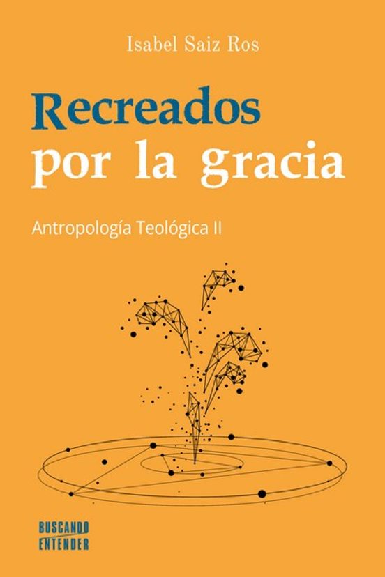 Recreados Por La Gracia