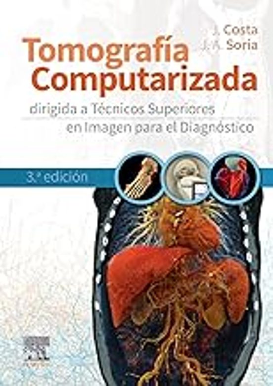 Tomografía Computarizada Dirigida A Técnicos Superiores En Imagen Para El Diagnóstico