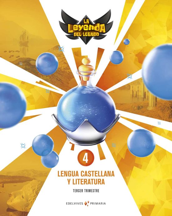 Lengua Castellana y Literatura 4º Educacion Primaria Leyenda del Legad