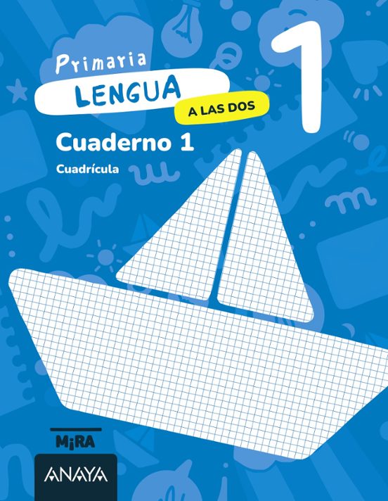 Lengua 1º Primaria Cuaderno 1 Cuadricula a las dos