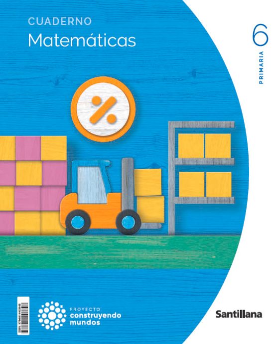Matematicas 6º Educacion Primaria 1 Vol Cuaderno Construyendo Mundos E