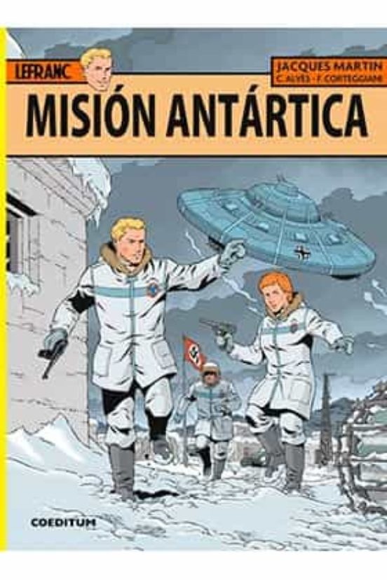 Lefranc Nº 26: Mision Antartica