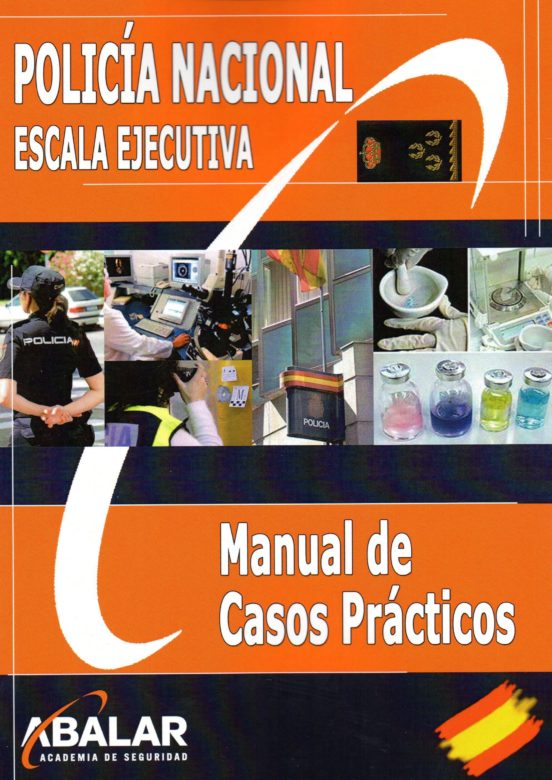 Policía Nacional. Escala Ejecutiva