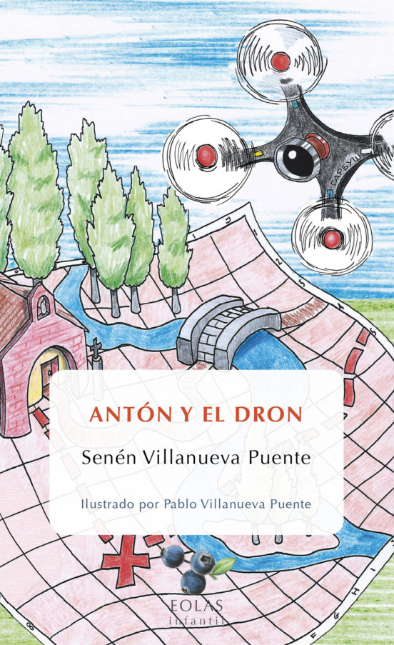 Antón Y El Dron