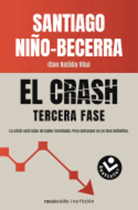 El Crash. Tercera Fase