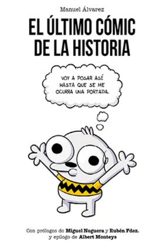 El Último Cómic De La Historia