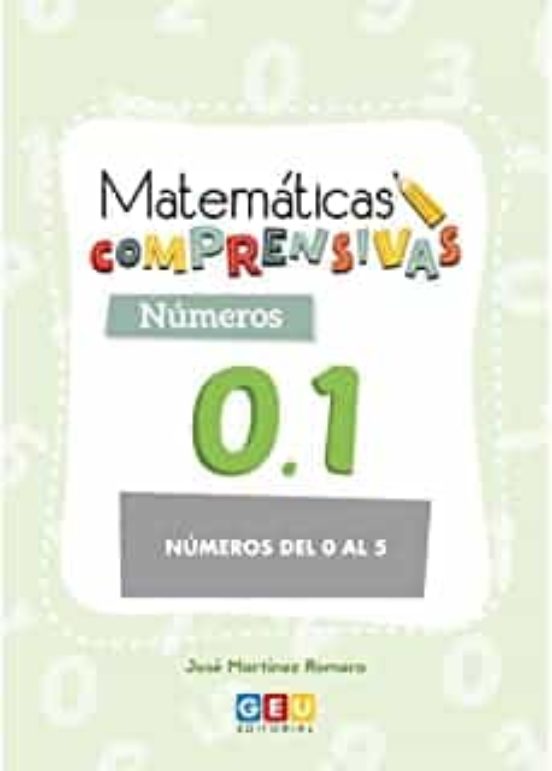 Matemáticas Comprensivas. Numeros 0.1